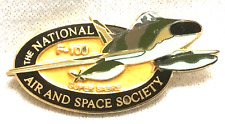 Beautiful Nation Air and Space Society F-100 Super Sabre Aviation pin picture