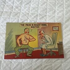 EARLY HUMOR 19?? - Vintage Postcard “The Pain Is Right Here, Doctor Unused picture