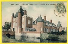 cpa Castle of France CHATENOY by Lorris (Loiret) CHÂTEAU de la RIVIERE Serre picture