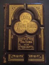 1881 LADIES WHITE HOUSE PRESIDENT WIVES ENGV'S ADAMS LINCOLN GARFIELD LEATHER picture