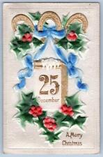 1913 MERRY CHRISTMAS DECEMBER 25th HOLLY AIRBRUSHED EMBOSSED ANTIQUE POSTCARD picture