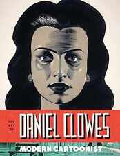 Art of Daniel Clowes - Hardcover, by Buenaventura Alvin - Good picture