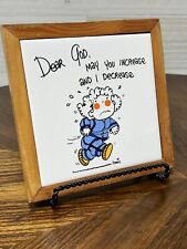 Dear God Plaque “Dear God, May You Increase And I Decrease” picture