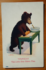 Thursday This Little Bear Beaks Pies unposted postcard picture