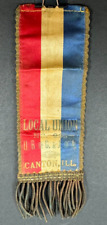 Vintage Local Union NO 293 U.B. of C. & J. of A Canton, ILL Union Ribbon picture