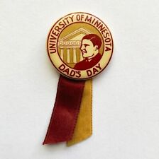 University Of Minnesota “Dad’s Day” 1-1/4” Vintage Pinback Button - Circa. 1940s picture