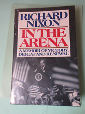Signed President Richard Nixon Book ‘In the Arena' HC DJ picture
