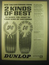 1965 Dunlop SP41 and C41 Tires Ad - Now you can choose from 2 kinds of best picture