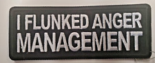I flunked anger management Motorcycle patch/Harley/Great on leather Jackets/Fun picture