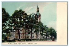 c1905 Central High School Exterior Building Cleveland Ohio OH Vintage Postcard picture