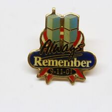 Walmart Always Remember 9-11-01 Pin Lapel Enamel Collectible picture