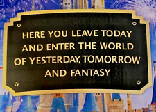 🏰 Disney Entrance Sign - Here You Leave Today Welcome Plaque 9 1/4
