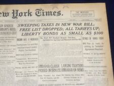 1917 MAY 9 NEW YORK TIMES - SWEEPING TAXES IN NEW WAR BILL - NT 9138 picture