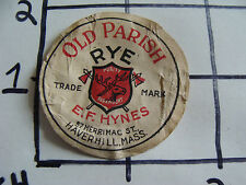 Original Vintage label: OLD PARISH RYE e.f. hynes haverhill, mass picture
