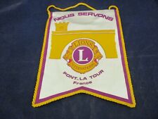 Vintage Lions Club International Banner Flag Pont La Tour France  picture