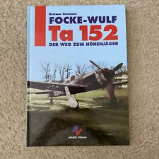 Focke-Wulf Ta 152 GERMAN TEXT Hard Cover, Dietmar Hermann picture