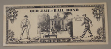 St Augustine Florida The Old Jail Souvenir Bail Bond Note picture