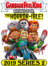 Garbage Pail Kids GPK 2019 Revenge of Oh, the Horror-ible Topps Pick-A-Card List picture