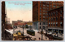 C1915 Postcard Showing State Street Bridge, Chicago T021 picture