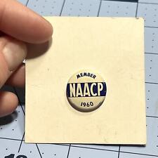 Vintage NAACP 1960 Member Pinback Button, Civil Rights Memorabilia  picture