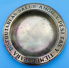Old Brass Bowl Spanish Toast May you have health love money & time to spend it. picture