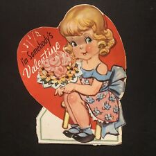 Vtg Valentine’s Day Greeting Card I’m Somebody’s Valentine Pretty Girl Bouquet picture