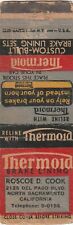 MATCHBOOK COVER - THERMOLD BRAKE LINING - ROSCOE COOK - SACRAMENTO CALIFORNIA picture