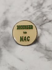 Licensed To Nag Vintage Pin Funny Humorous Joke Hat Lapel Pin  picture