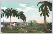 A Cuban Village, Un Pueblo Cubano, 1910 Postcard, Palm Trees Mountains Cross picture