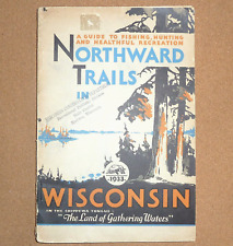 1933 Vintage Northward Trails in Wisconsin Camp Fish Lakes State Parks Book picture