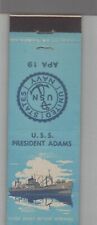 Matchbook Cover - Navy Ship USS  President Adams APA-19 picture