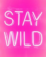 Pink Stay Wild Acrylic 17