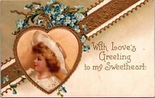 VALENTINE'S DAY - With Love's Greeting To My Sweetheart Postcard - 1909 picture