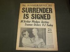1945 SEPTEMBER 2 NEW YORK SUNDAY NEWS - SURRENDER IS SIGNED - NP 4347 picture