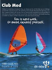 2000 VINTAGE  PRINT AD - CLUB MED AD - FUN IS HARD WORK. EXHAUST YOURSELF picture