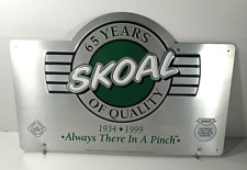 SKOAL  LIMITED-EDITION 65 YEARS OF SKOAL QUALITY SIGN:1934-1999  W/ CALENDAR picture