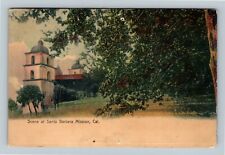Santa Barbara CA, Scenic View the Mission, California c1906 Vintage Postcard picture