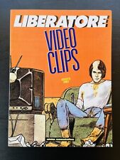 Video Clips - Liberatore - 1985 Catalan Communications 1st Printing Adult Novel picture
