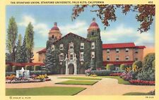 D2139 The Stanford Union, Stanford University, Palo Alto, CA 1940 Teich Linen PC picture