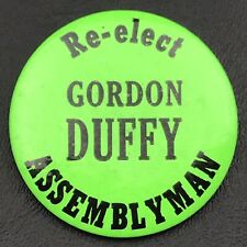 Re-Elect Gordon Duffy  Pin Button Vintage Assemblyman Political Election picture