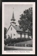 Postcard Community Church Raymond, Maine Unposted * picture