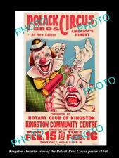 OLD 8x6 HISTORIC PHOTO OF KINGSTON ONTARIO THE  POLACK CIRCUS POSTER c1940 1 picture