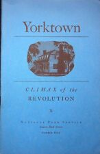 YORKTOWN-CLIMAX OF THE REVOLUTION - NATIONAL PARK SERVICE 1956 TRAVEL BROCHURE picture