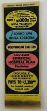 Low Cost Beneficial Hospital Plan Double Indemnity Vintage Matchbook Cover picture
