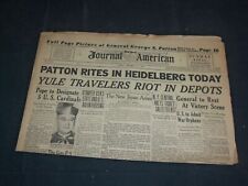 1945 DEC 23 NY JOURNAL AMERICAN NEWSPAPER - PATTON RITES IN HEIDELBERG - NP 3530 picture