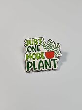 Just One More Plant Lapel Pin Green, Off White & Orange Colors picture