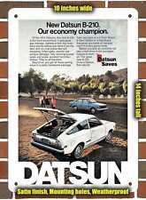 Metal Sign - 1974 Datsun B-210- 10x14 inches picture