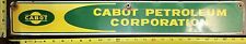 Vintage Porcelain Oil Field Sign - Cabot Petroleum Corporation picture