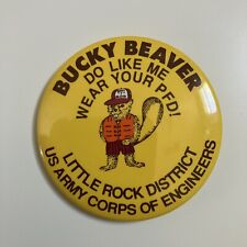 Vintage Pin Back Button Little Rock District Bucky Beaver Wear Your PFD picture