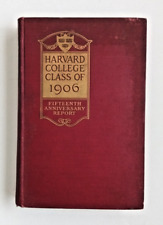 Harvard College Class of 1906 15th Anniversary Report (No. 4) printed 1921, WWI picture